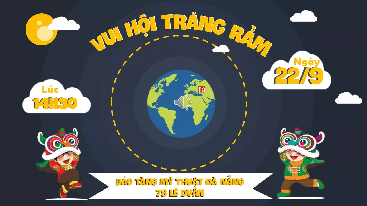 Chương trình Trung thu“ VUI HỘI TRĂNG RẰM” tại Bảo tàng Mỹ thuật Đà Nẵng