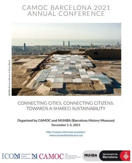 HỘI THẢO THƯỜNG NIÊN CỦA ỦY BAN QUỐC TẾ ICOM VỀ BỘ SƯU TẬP VÀ HOẠT ĐỘNG CỦA CÁC BẢO TÀNG THÀNH PHỐ (CAMOC 2021)