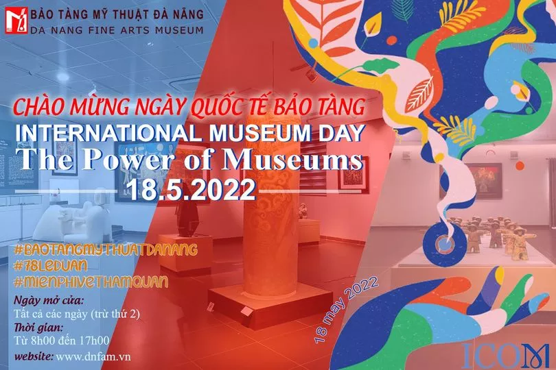TUẦN LỄ BẢO TÀNG 2022 - Chủ đề 1: Đổi mới & Văn hóa - Innovation & Culture